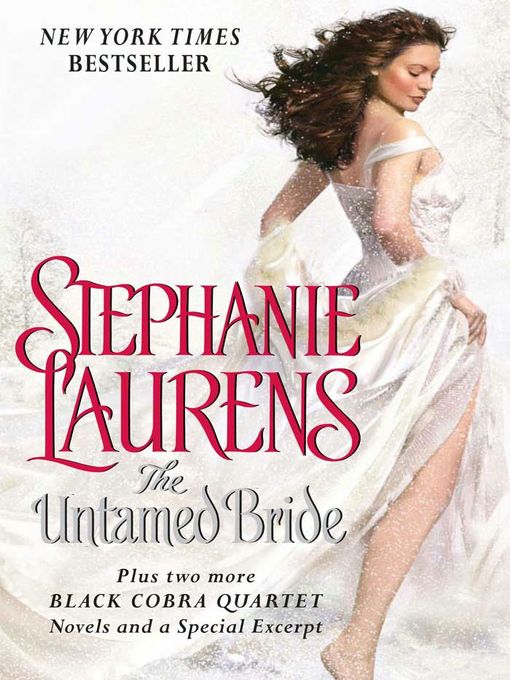 Title details for The Untamed Bride Plus Two Full Novels and Bonus Material by STEPHANIE LAURENS - Wait list